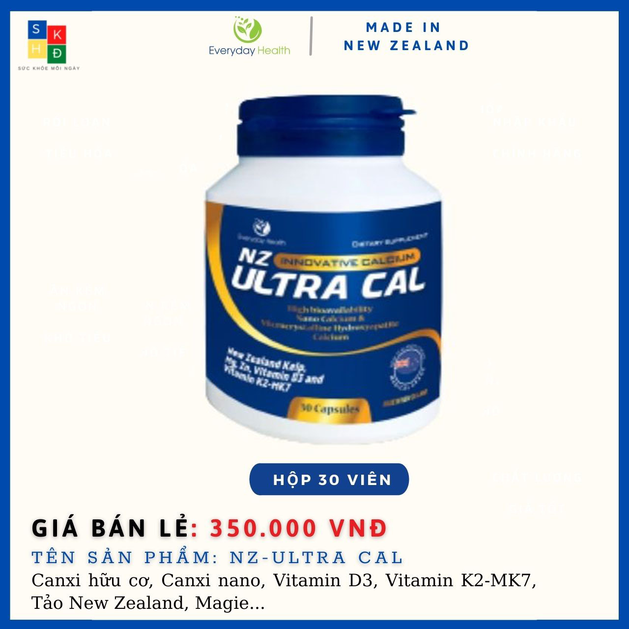 VIÊN UỐNG BỔ SUNG CANXI NZ-ULTRA CAL